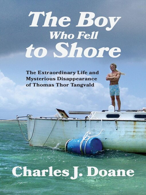 Title details for The Boy Who Fell to Shore by Charles J. Doane - Available